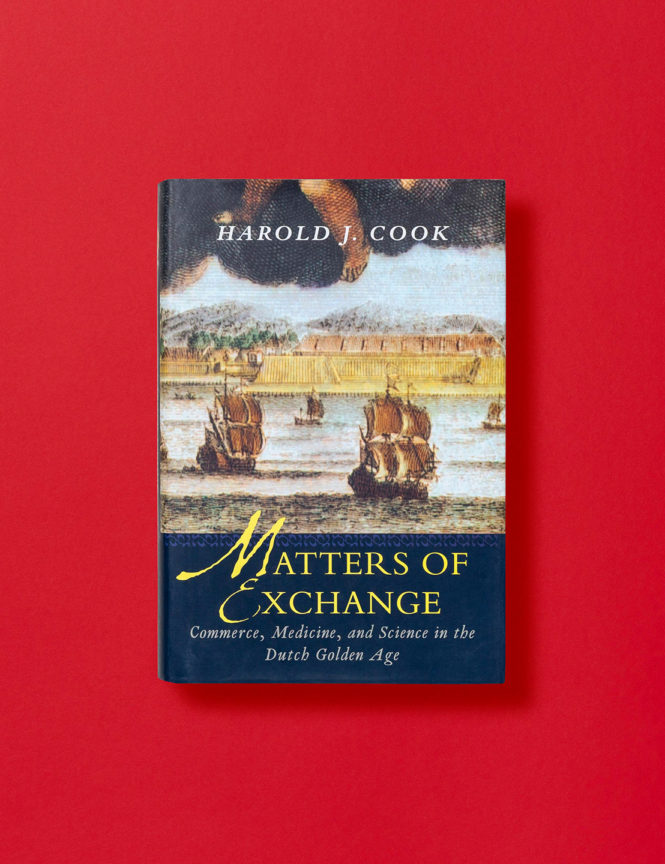 Matters of Exchange - Harold J. Cook