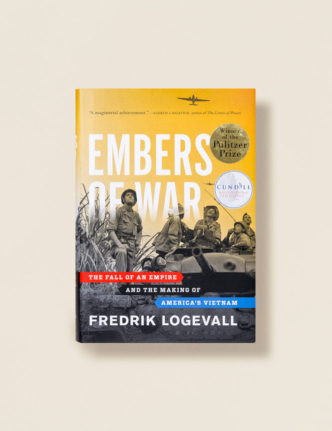 Embers of War - Fredrik Logevall