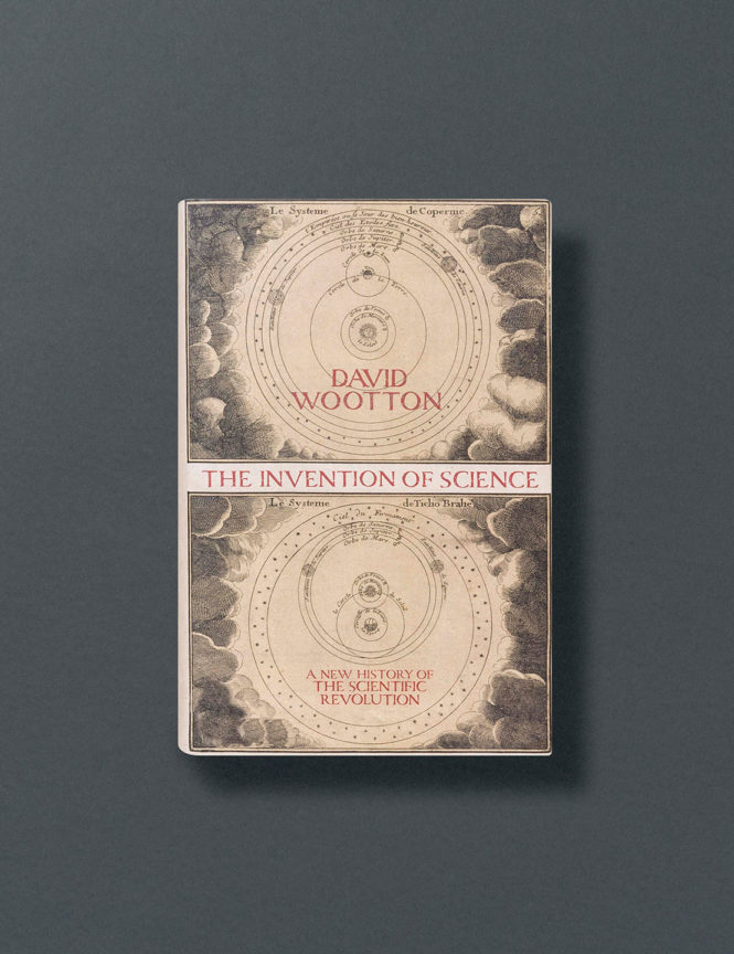 The Invention of Science - David Wootton