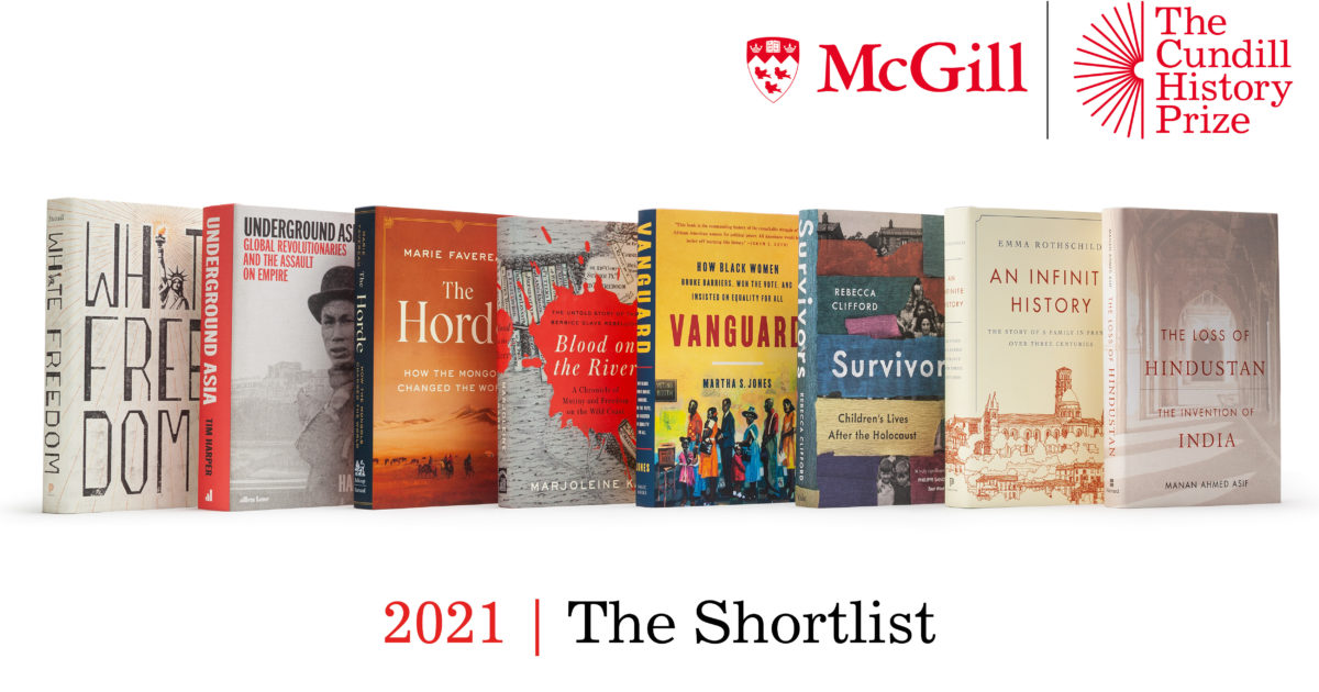 Topics that “continue to define the present” make 2021 Cundill History Prize shortlist