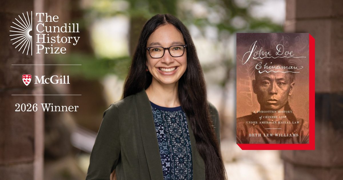 Beth Lew-Williams wins 2026 Cundill History Prize for 'John Doe Chinaman'