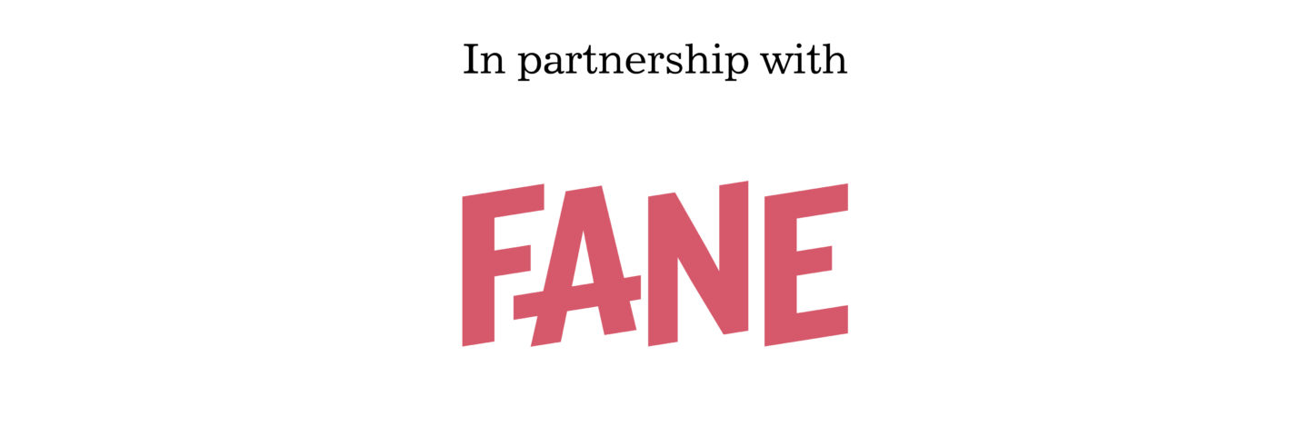 In Partnership With Fane X