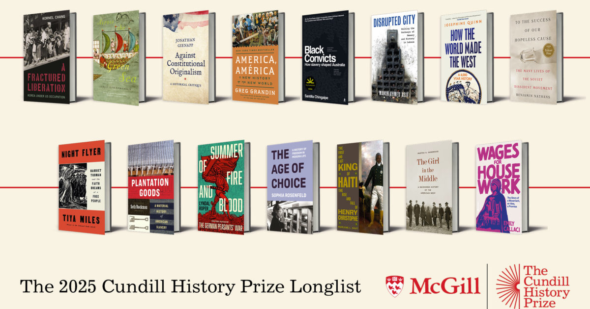 The 2025 Cundill History Prize Longlist