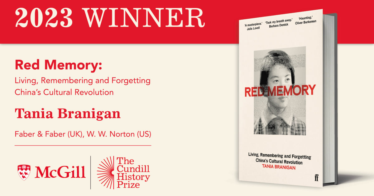 ‘Haunting and memorable’ - Tania Branigan wins 2023 Cundill History Prize for Red Memory